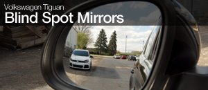 Tiguan Blind Spot Mirrors