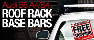 Audi B8 A4/S4 Roof Rack Base Bars